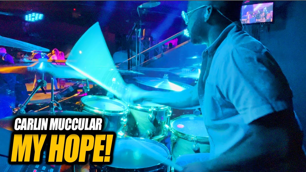 My Hope | Carlin Muccular | Gospel Drum Cover | Jonathan Nelson