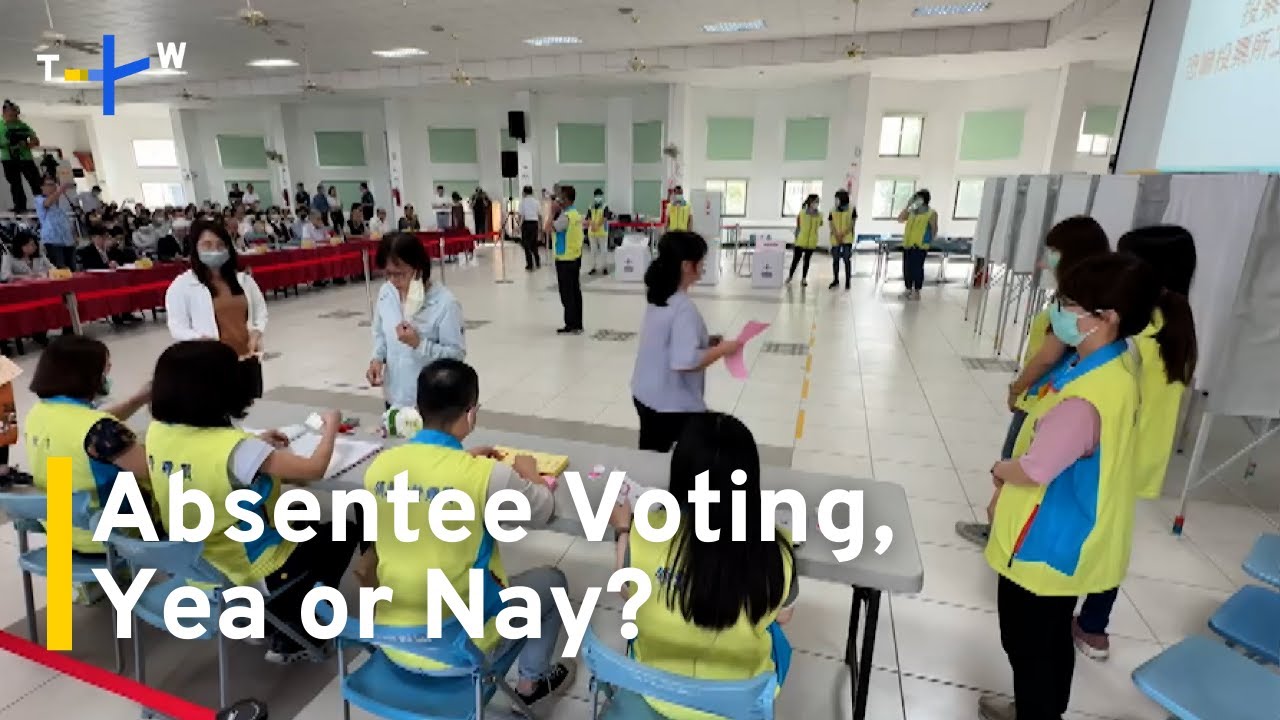 Legislature Holds Hearing on Absentee Voting｜TaiwanPlus News