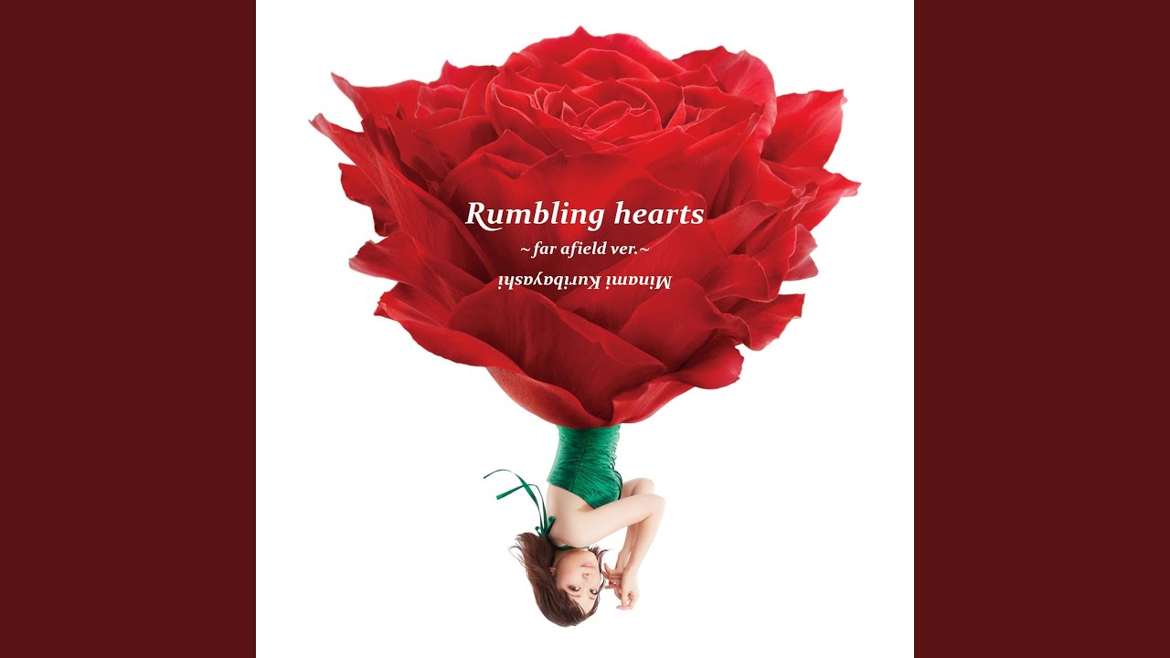 Rumbling hearts ～far afield ver.～