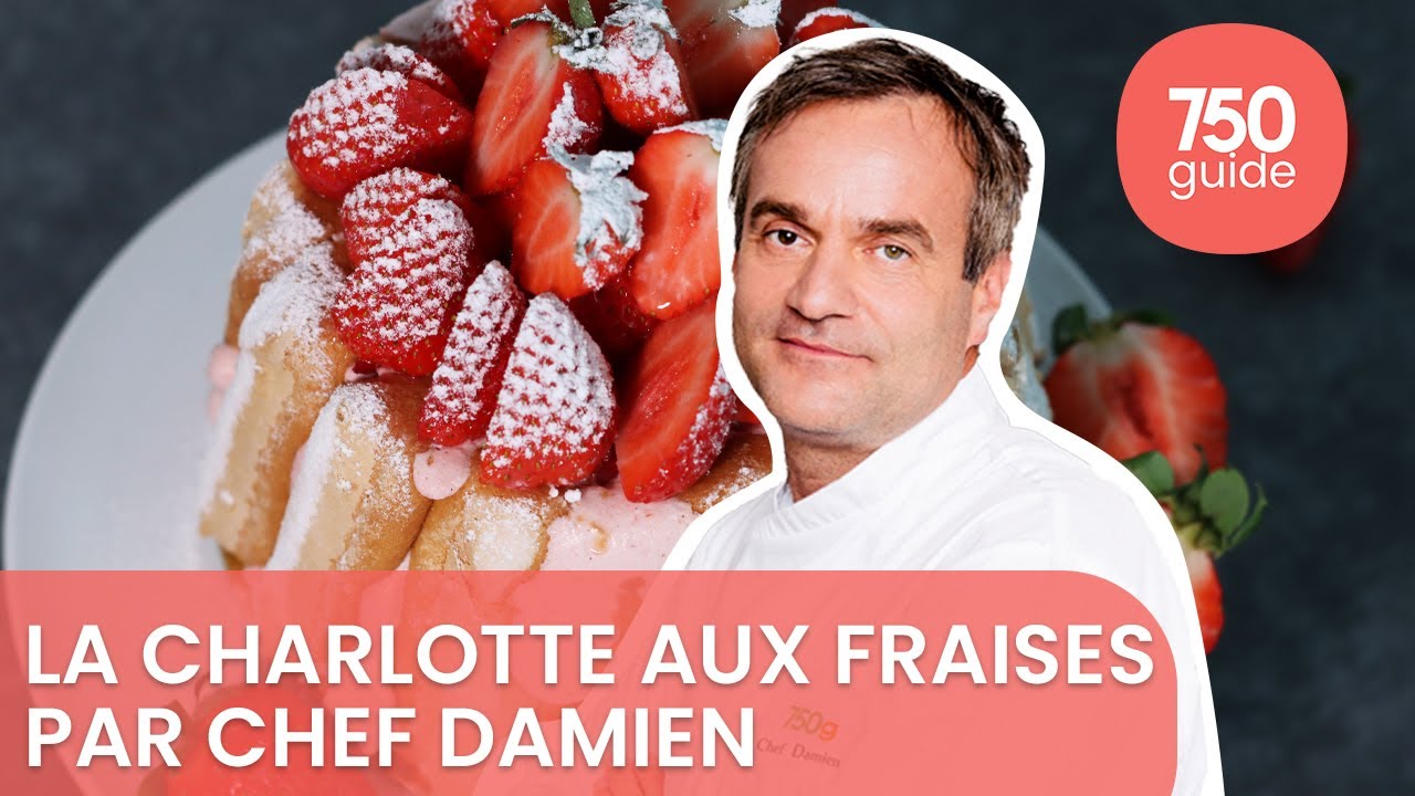 La meilleure façon de... Réussir sa charlotte aux fraises - 750g