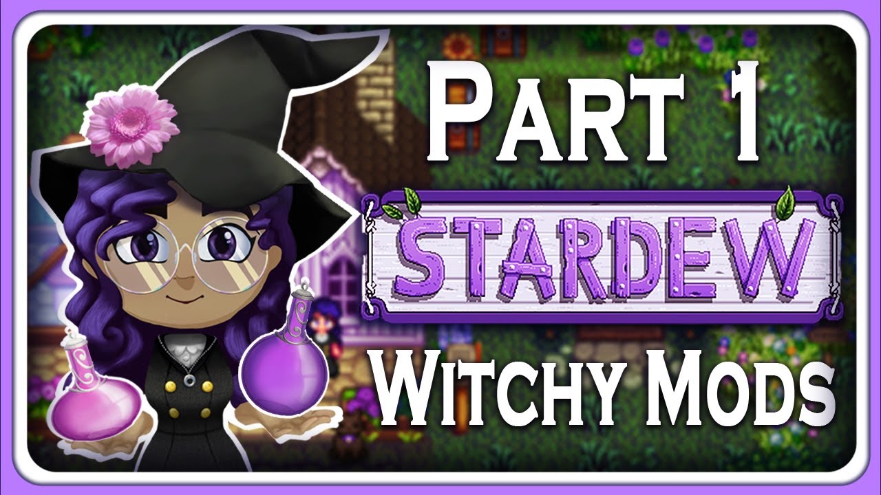Chill Stardew time! Stardew Valley as a Witch [Part 1]