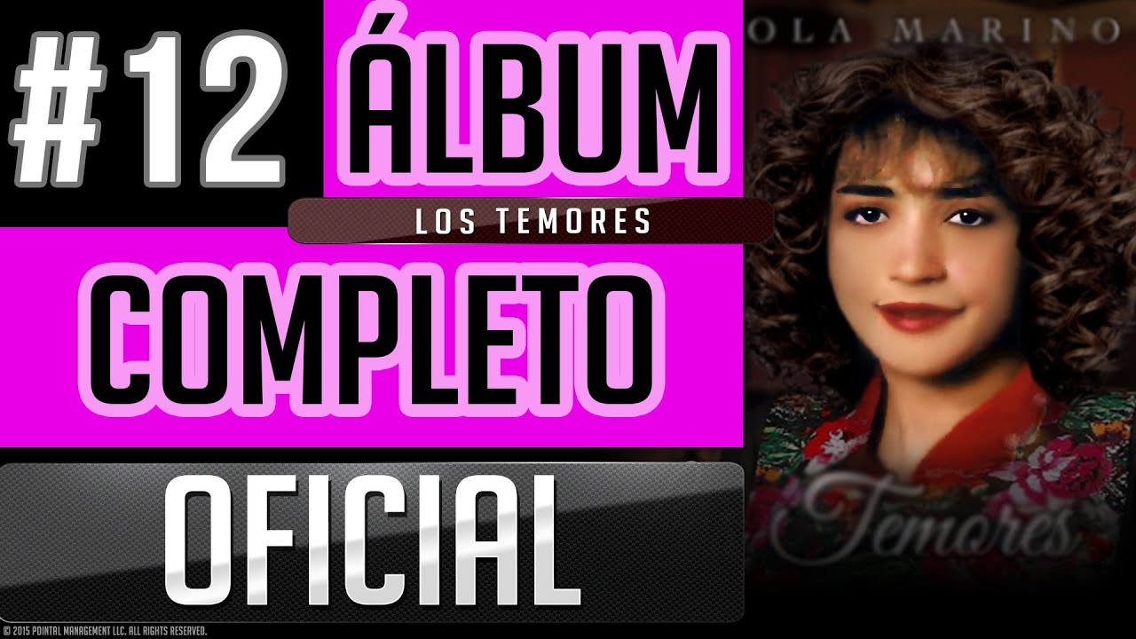 Pahola Marino #12 - Los Temores [Album Completo Oficial]
