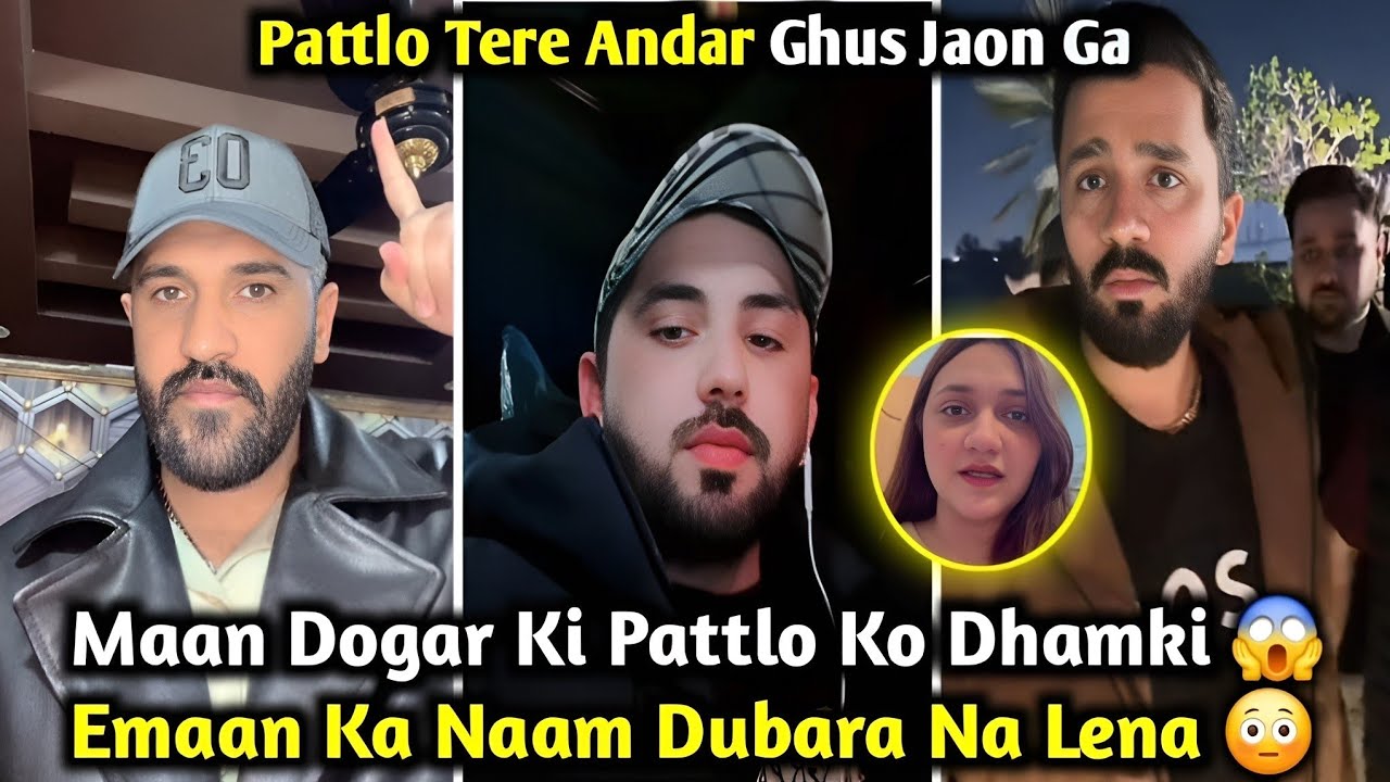 Maan Dogar Ne Mr Pattlo Ko Dhamki Dy Di | Emaan Ka Naam Na Lena Dubara | Rajab’s Family  