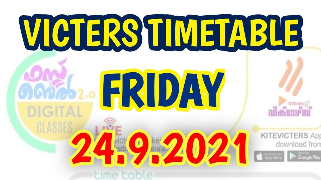 Victers Channel Timetable Today September 24 Friday | Kite Victers First Bell Online Class Victers
