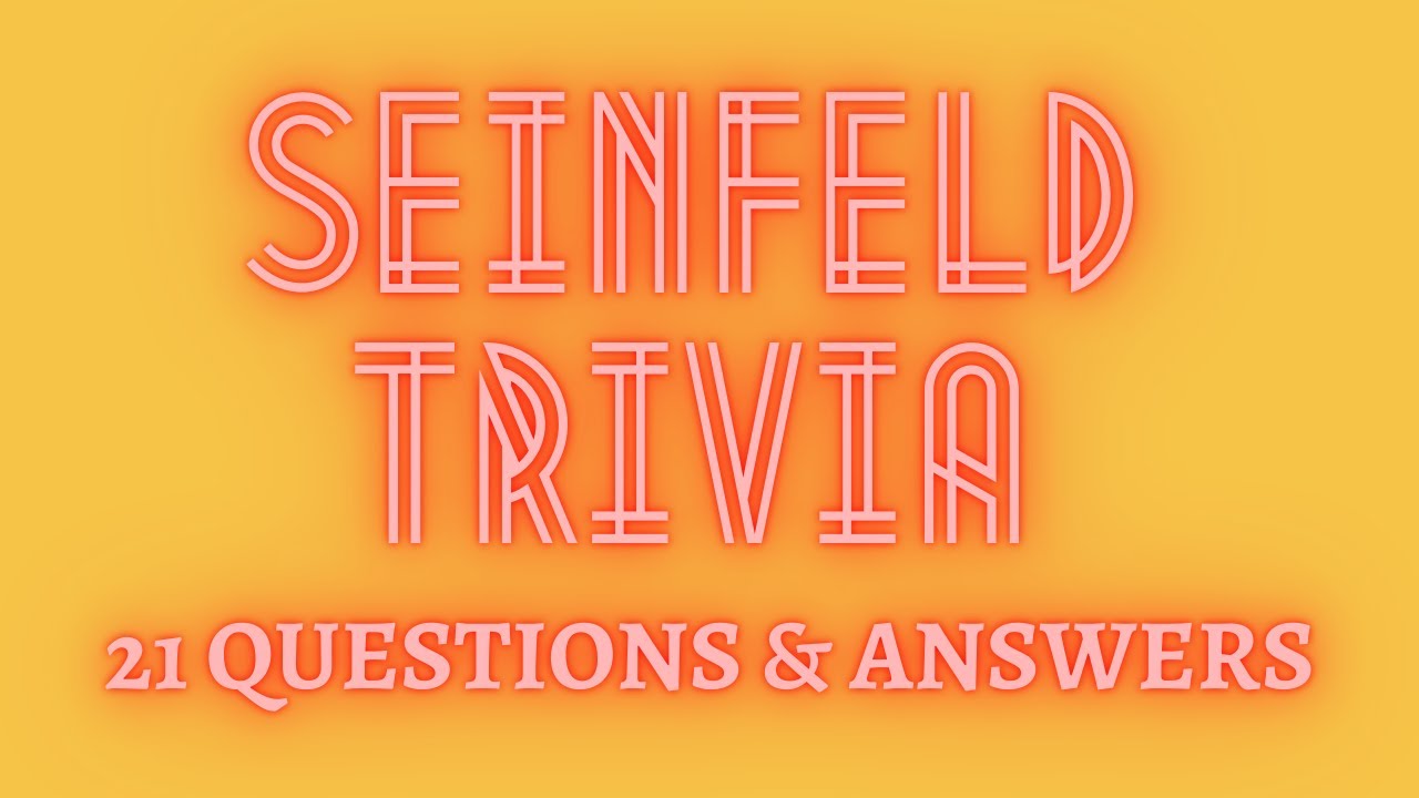 Seinfeld TV Show Trivia Quiz