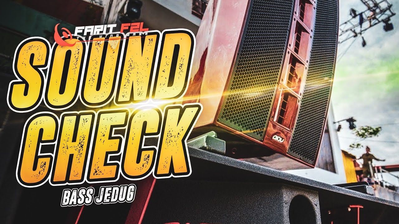 DJ CEK SOUND PALING MANTAB SEDUNIA DJ BASS JEDUG EXTRA ATOS | FARIT FZL