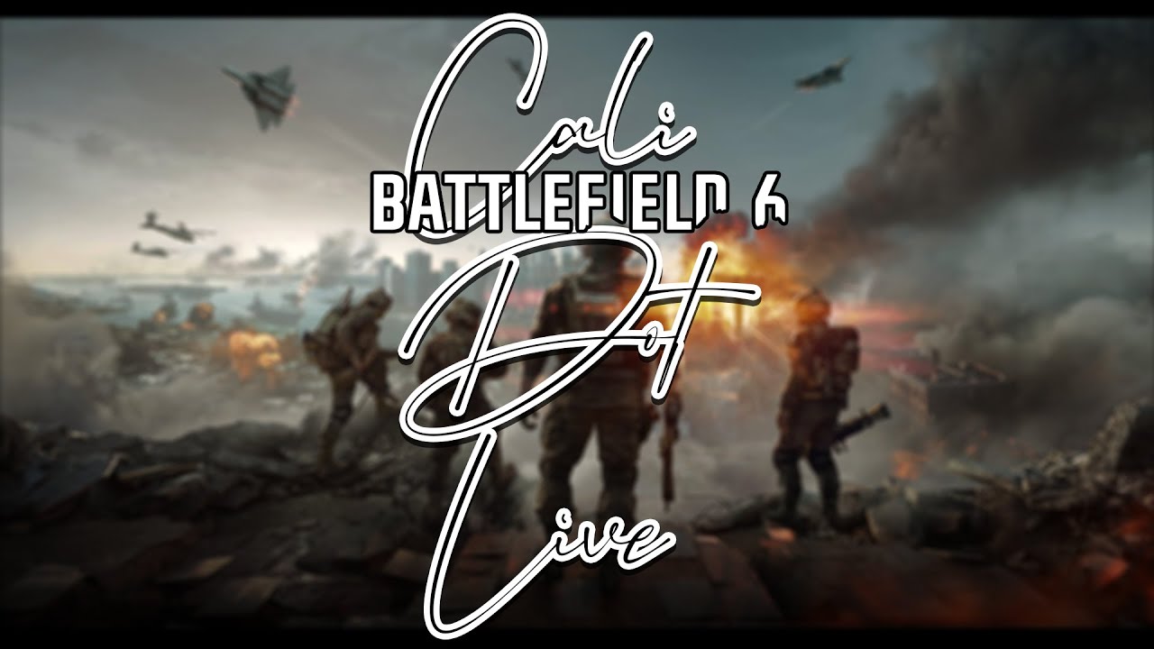 BF6 CAMPAIGN PLAYTHROUGH STREAM AND THEN SOME MULTIPLAYER!