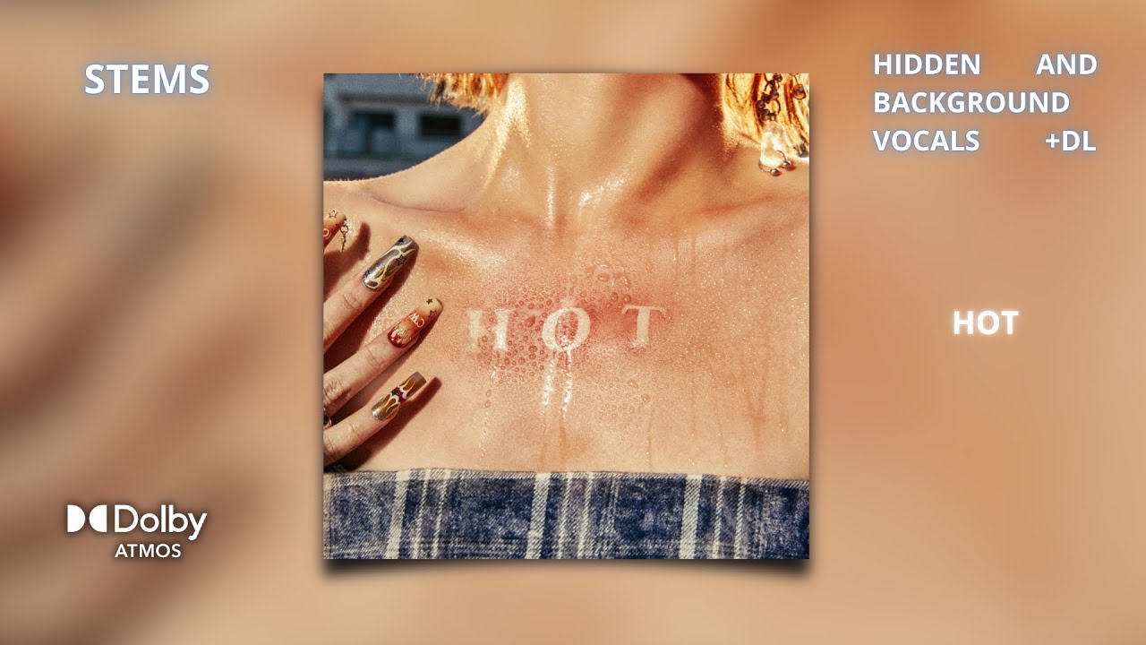 LE SSERAFIM - HOT [Dolby Atmos Stems | Hidden and Background Vocals] + DL