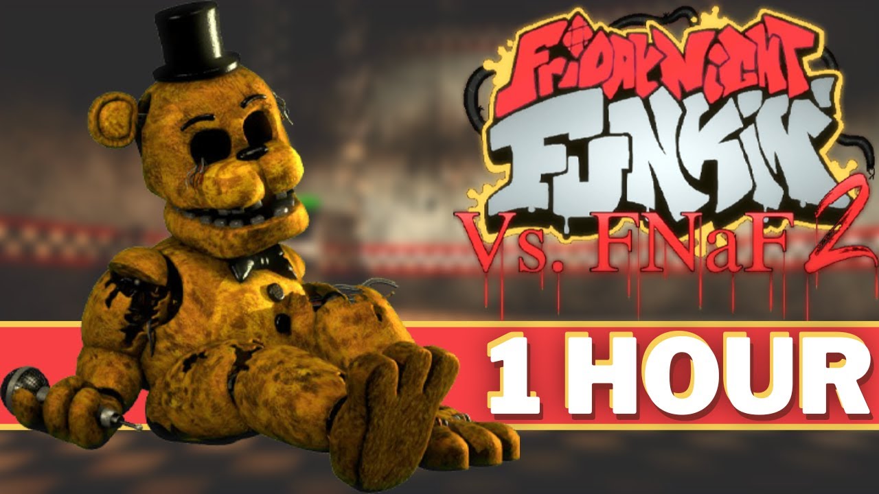 GOLDEN VENGEANCE - FNF 1 HOUR Songs (VS Five Nights at Freddy's 2 Toy Chica Foxy Bonnie FNAF 2)