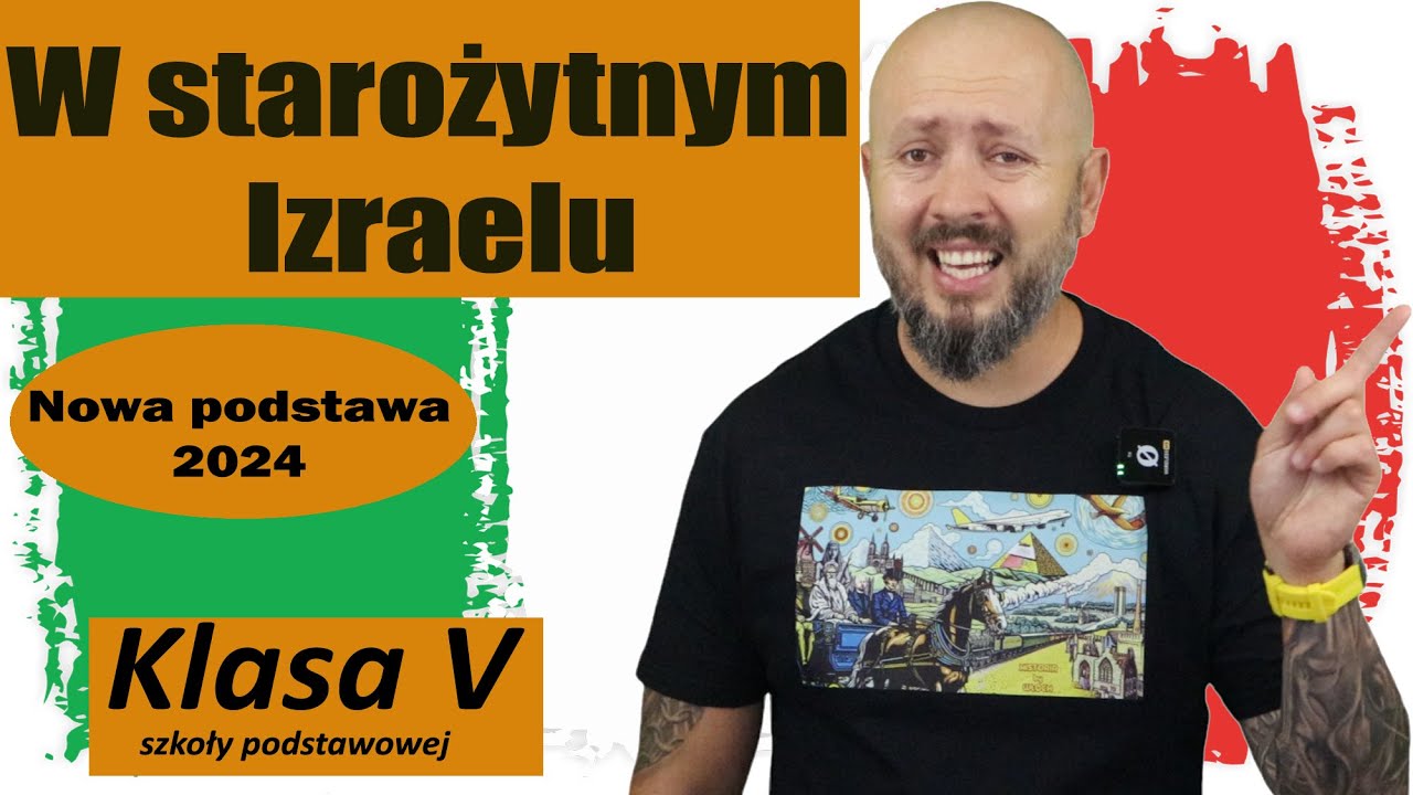 Klasa 5- W starożytnym Izraelu. Która religia monoteistyczna była pierwsza? NOTATKA NA KOŃCU!