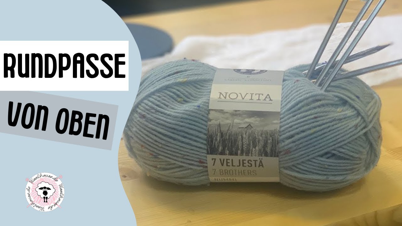 Rundpasse von oben Teil 1 .. Maschen Probe und Material/ gemeinsam stricken