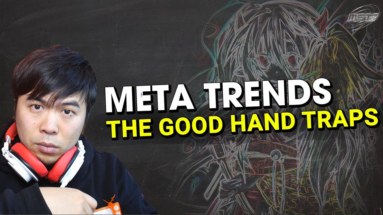 META TRENDS  - The Good Hand Traps for Feb 2022