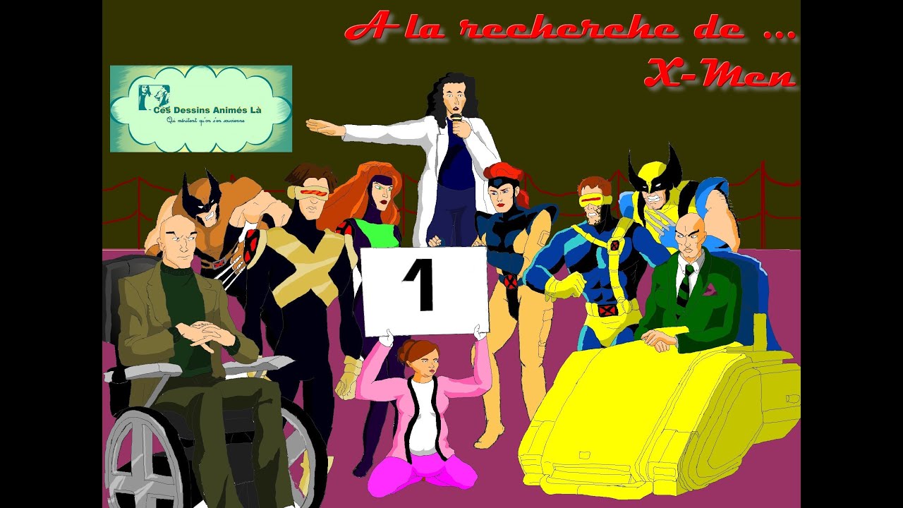 #31 - A la recherche de X-men - Ces dessins animés-là qui méritent qu'on s'en souvienne