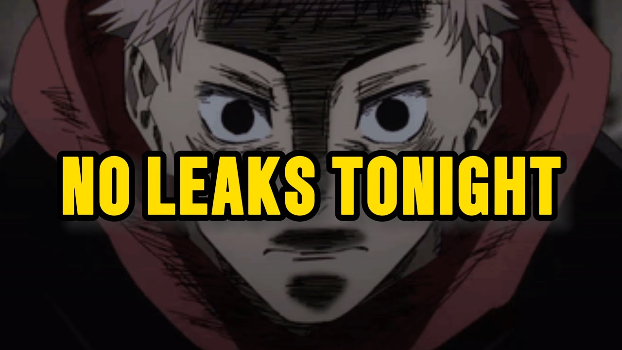 NO JJK 263 LEAKS TONIGHT! | Jujutsu Kaisen