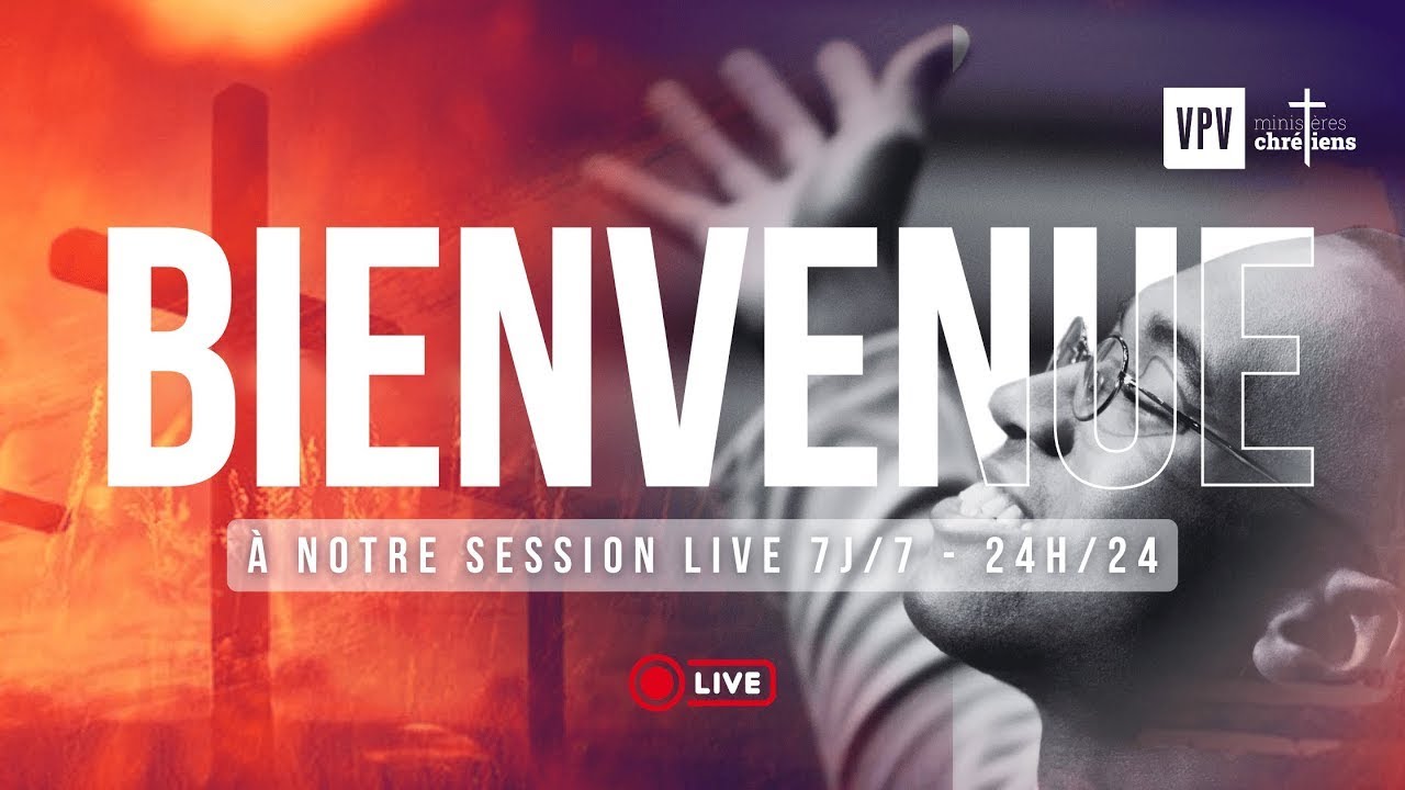 Diffusion en direct de VPV - Vie et Ministères Chrétiens