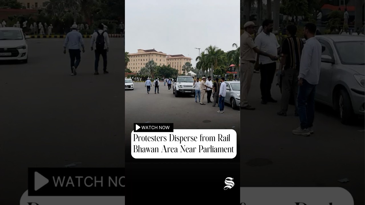 Protesters Disperse Outside Parliament Near Rail Bhawan Amid Heavy Security revised