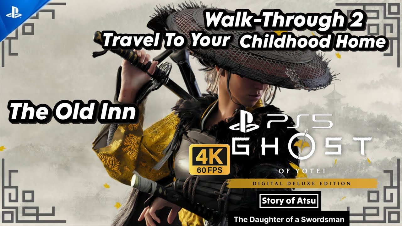 The Old Inn & Travel To Your Childhood Home –Ghost Of Yotei Walk-Through 2[Ps5 4k-60Fps]Ray Tracing