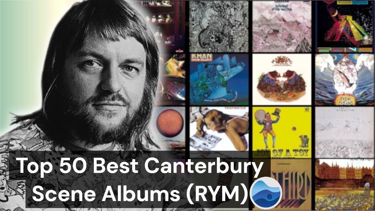 Top 50 Best Canterbury Scene albums of all Time (RYM) Rate Your Music / Canterbury Scene Albums