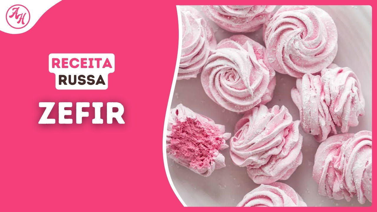 [RECEITA] ZEFIR | Volta Ao Mundo em 30 Dias Doces - #30