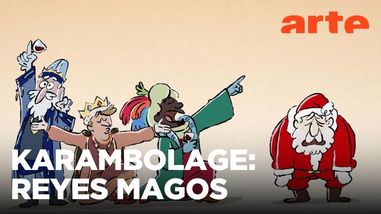 Karambolage España - Los Reyes Magos | ARTE.tv Cultura