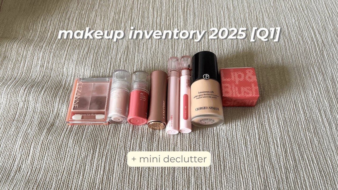 Makeup inventory [Q1 2025] + mini declutter