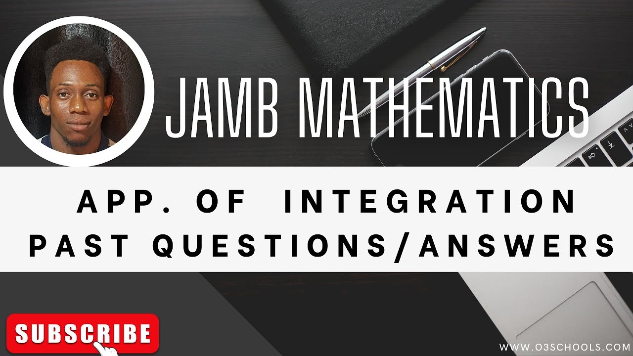 JAMB Mathematics 2026 EP 33 - Applications of Integration  + Likely Exam Questions & Solutions