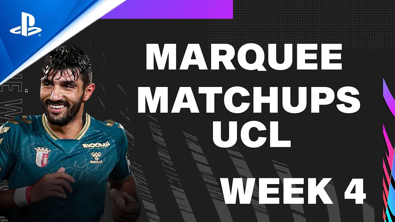 FIFA 21 MARQUEE  MATCHUPS UCL