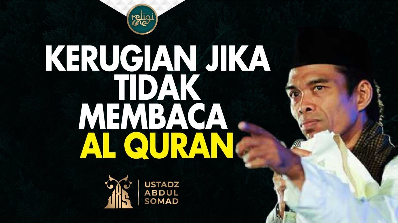 Ganjaran Tak Terduga Bagi Orang yang Rajin Membaca Al quran | Ustadz Abdul Somad religiOne