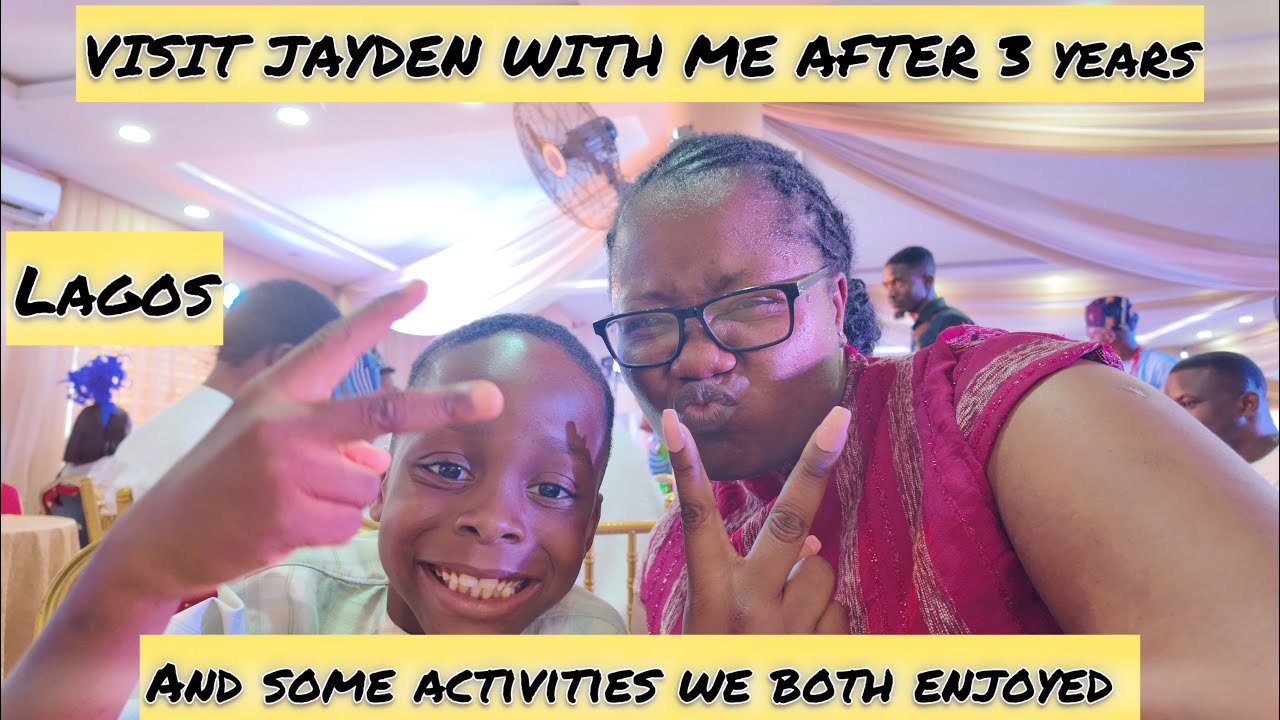 Lagos trip| Seeing my son 3 years after | UK to NIGERIA 