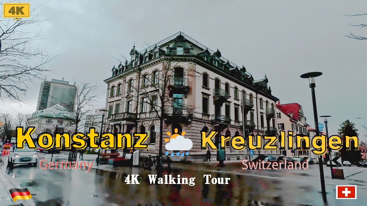 [Wind & Rain]Konstanz🇩🇪kreuzlingen🇨🇭|4k Walking Tour|| Konstanz germany | kreuzlingen Swit zerland