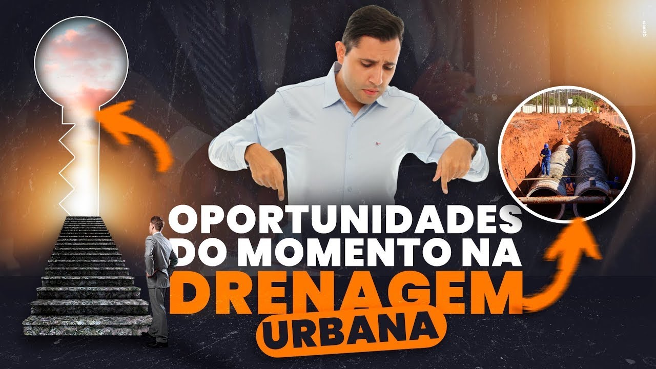 Oportunidades do momento na drenagem urbana
