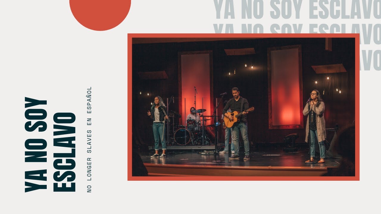 Ya No Soy Esclavo - No Longer Slaves En Español