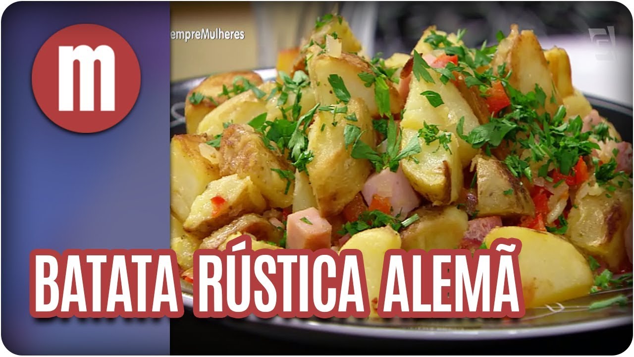 Batata rústica alemã - Mulheres (16/01/18)
