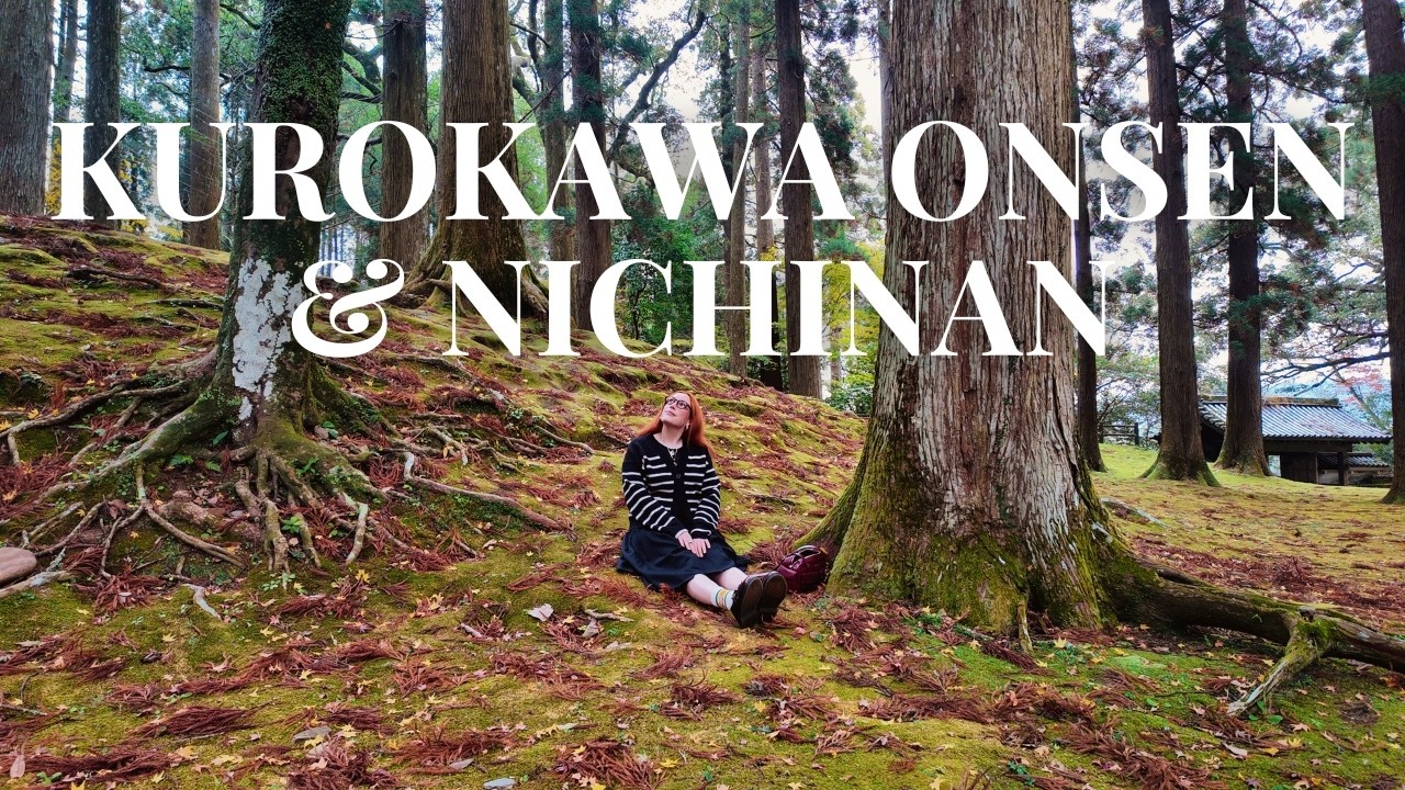 Kurokawa Onsen & Nichinan / Hidden onsens, Ghibli Forest, japanese style house / Kyushu road trip
