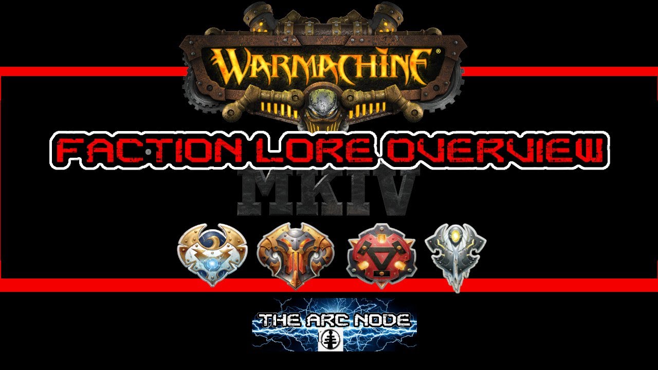 Warmachine MK4 Faction Overview
