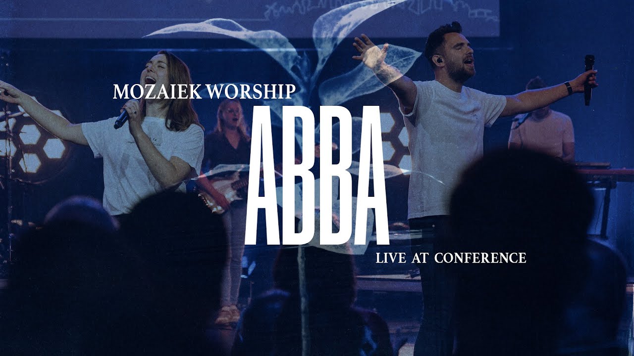 Mozaiek Worship - Abba (Official Live Video) | Ft. Rafaëla Groen-van der Meer