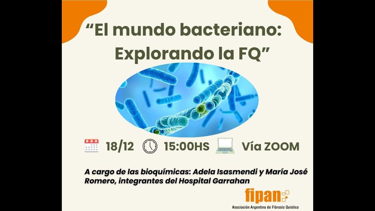 El Mundo Bacteriano - Explorando la FQ - 18-12-2025