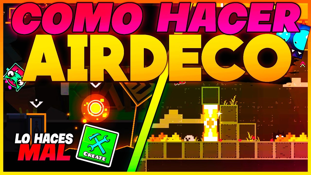 (Consejos) Como CREAR BUENA AMBIENTACI&Oacute;N (Air Deco) en TUS NIVELES