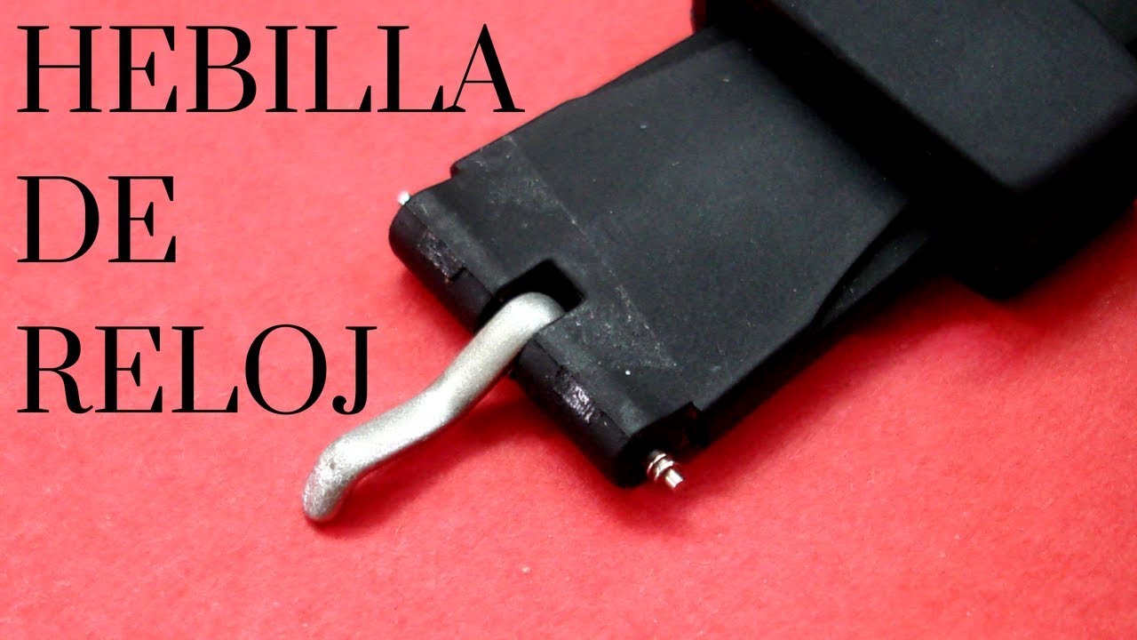 Arreglar hebilla de reloj