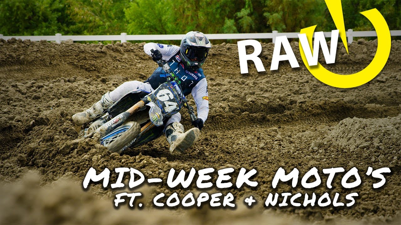 RAW | Mid-Week Moto's ft. Cooper & Nichols