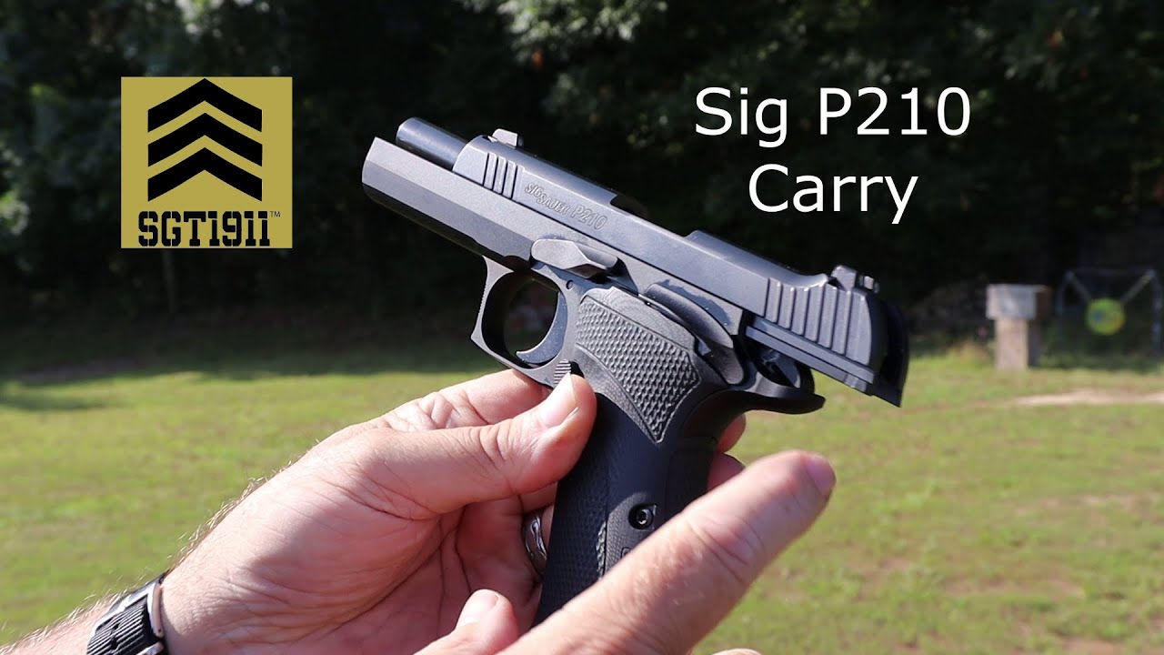 Sig P210 Carry Model in 9MM Review & Opinion.