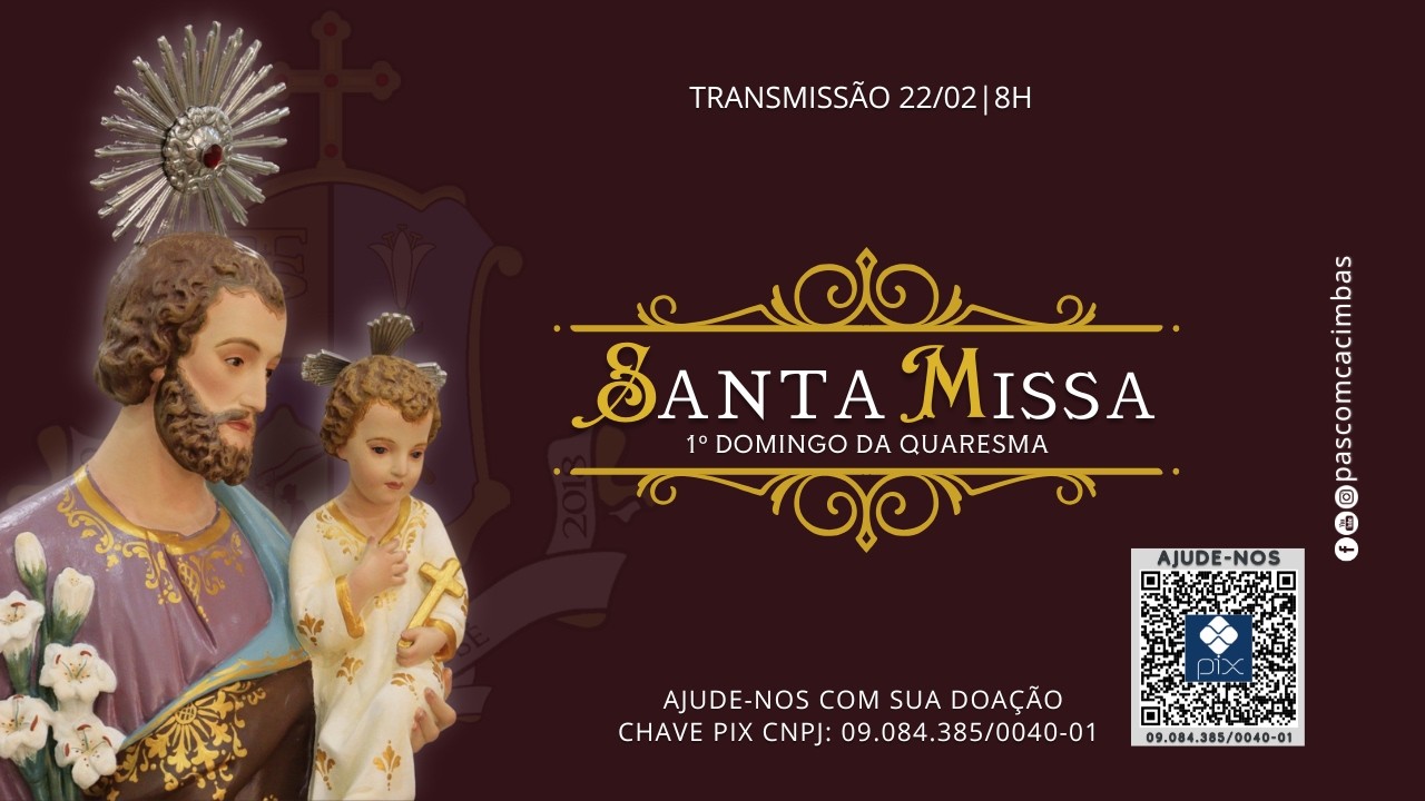 MISSA | 1º DOMINGO DA QUARESMA - 22/02/2026 #missaaovivo #Missa #pascomcacimbas