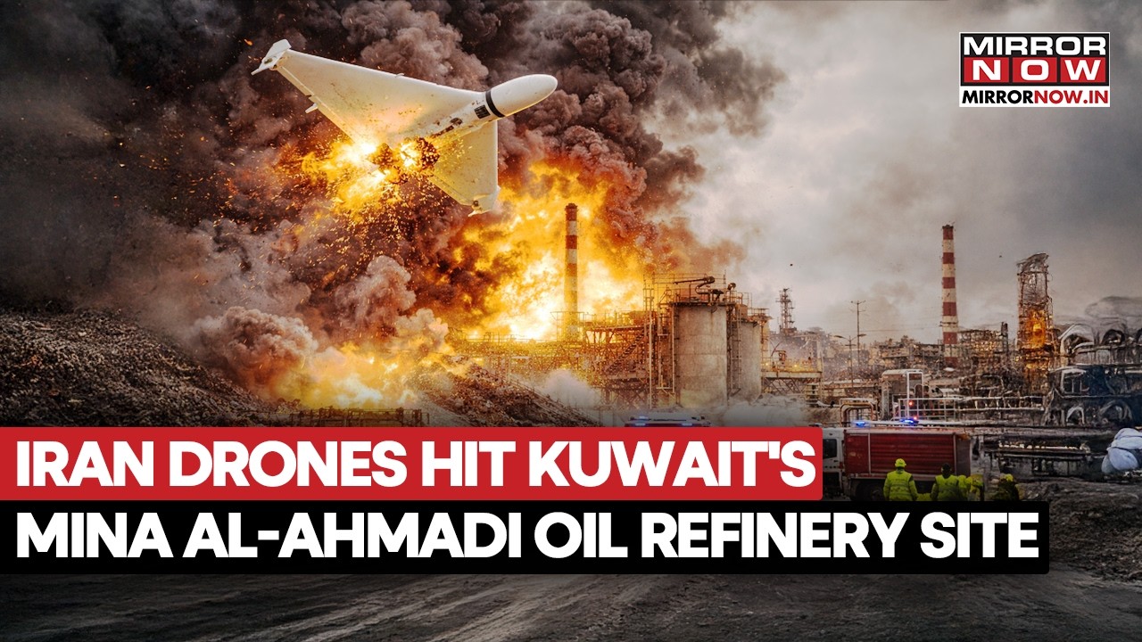 Iranian Drones Hit Kuwait's Mina Al-Ahmadi Oil Refinery Facility, Attacks Triggers Fire | Watch