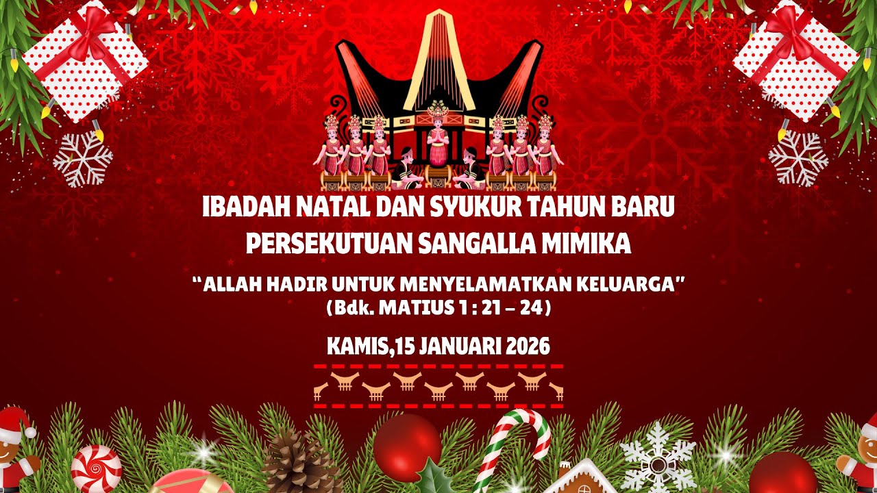 IBADAH NATAL DAN SYUKUR TAHUN BARU PERSEKUTUAN SANGALLA MIMIKA
