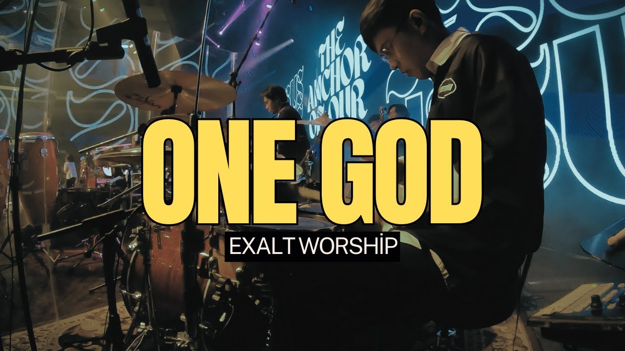 One God - Exalt Worship (SNS 40th Anniv) | DrumCam