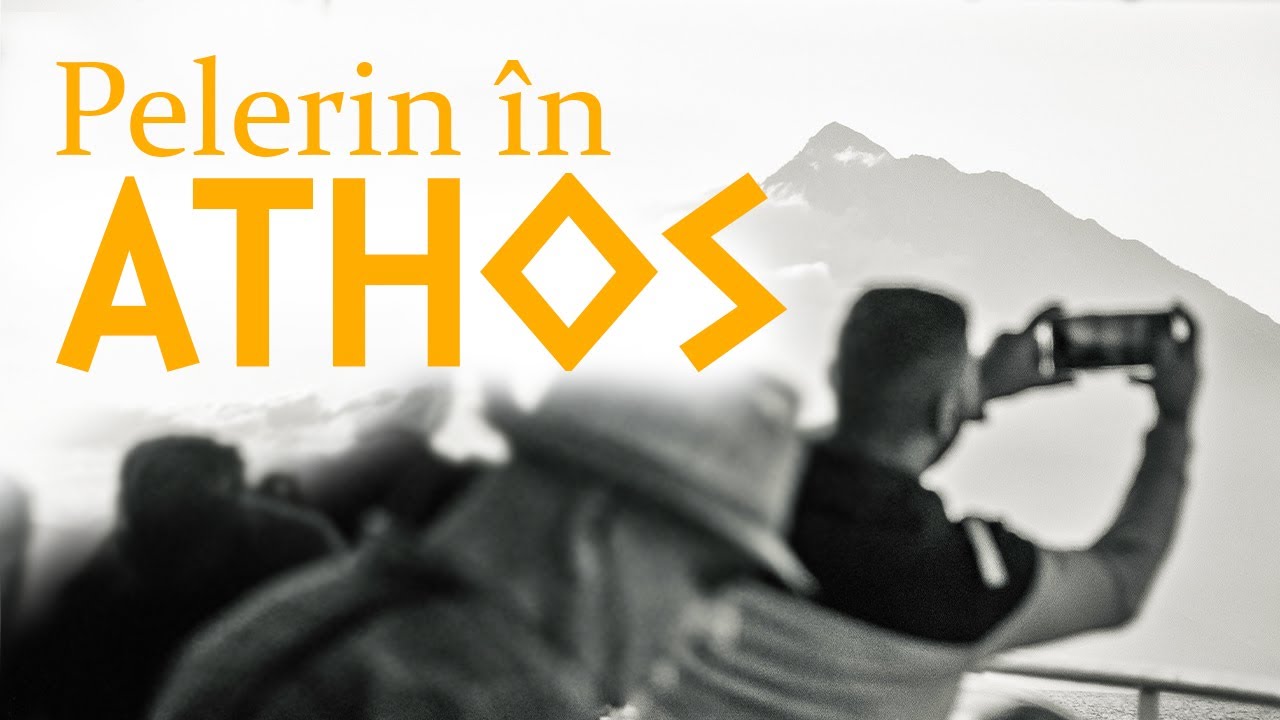 Pelerin în Athos | Documentar 2024