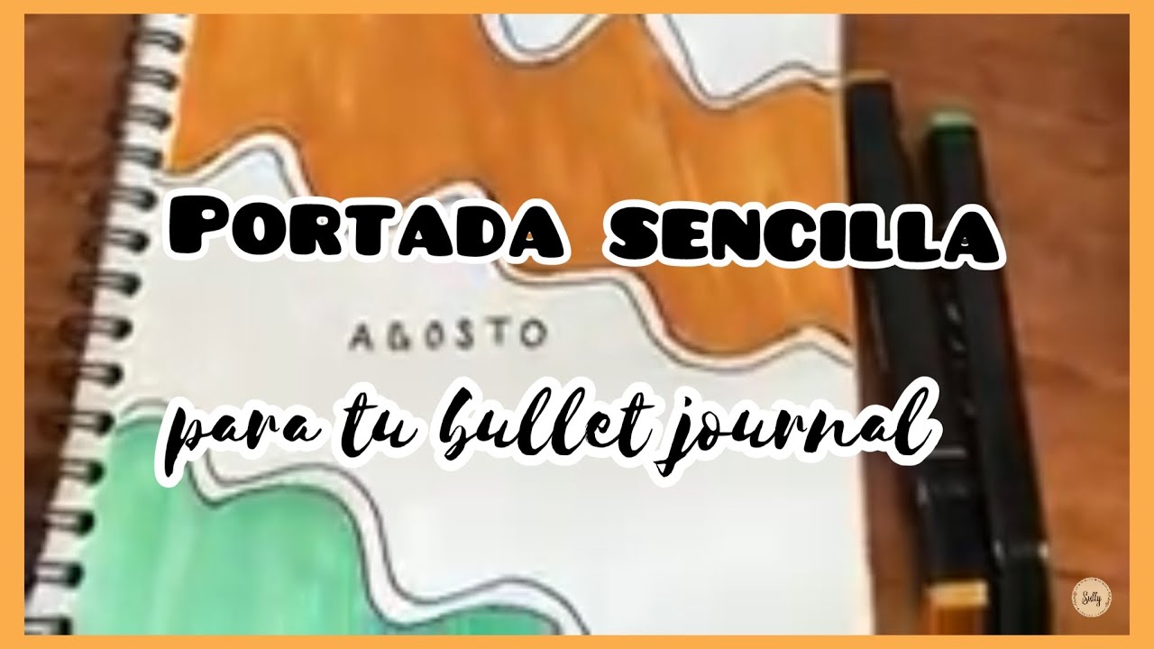 Portada sencilla para tu BULLET JOURNAL- AGOSTO