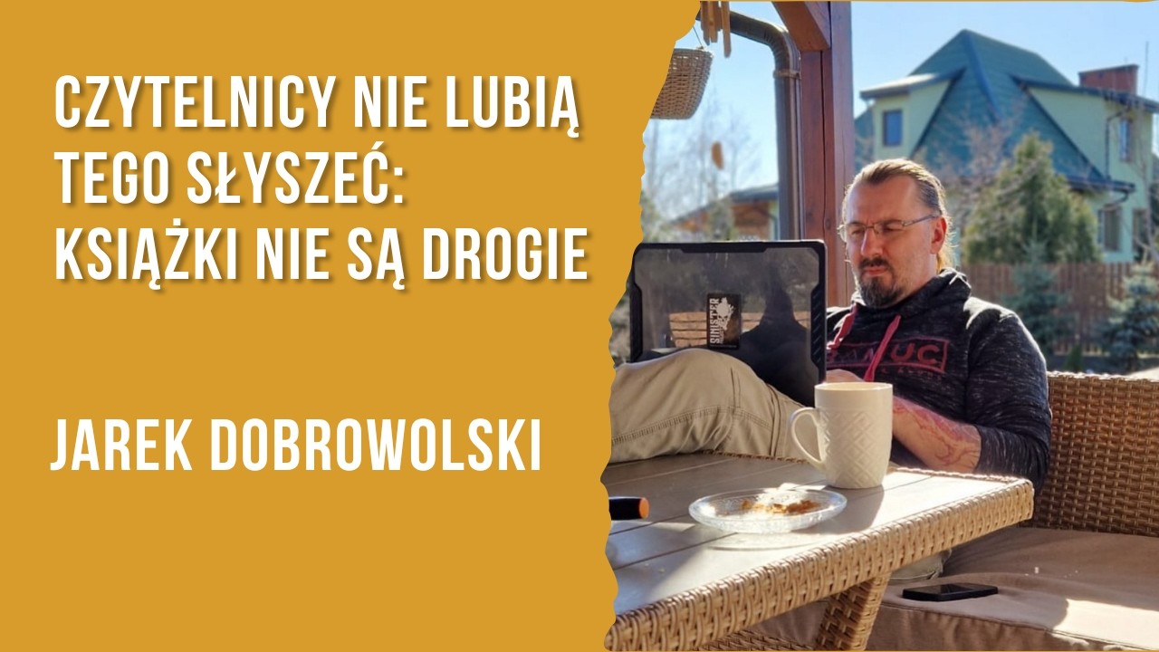 Jarek Dobrowolski: wywiad | Rynek książki | Selfpublishing | Nauka pisania | Ceny książek | Sinister