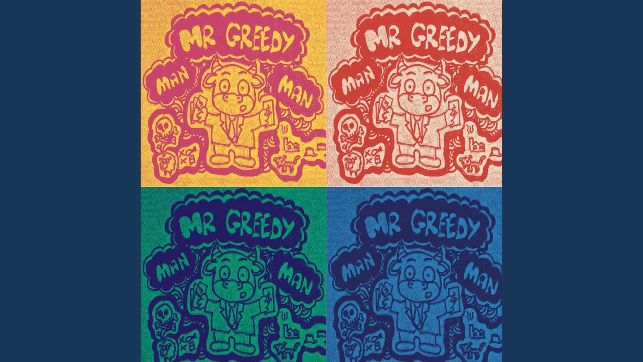Mr Greedy Man
