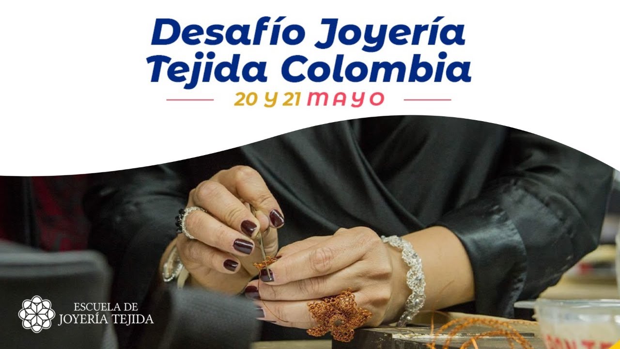 Desafío Online de Joyería Tejida Colombia